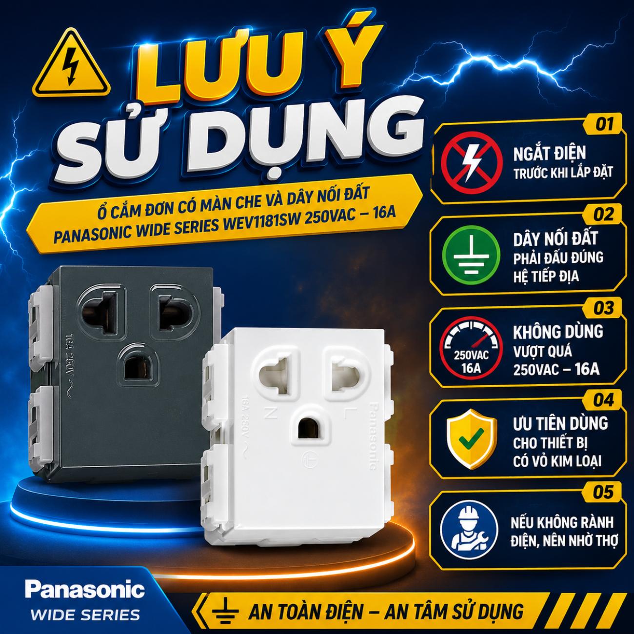 Ổ cắm đơn có màn che và dây nối đất Panasonic WEV1181SW WIDE Series 250VAC – 16A